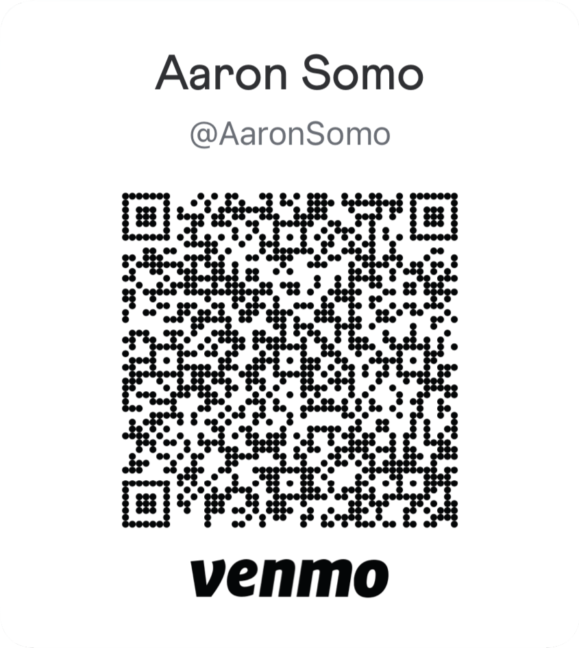 Venmo QR code to send a gift to Aaron Somo (@AaronSomo)